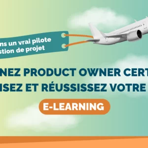 DEVENEZ UN PRODUCT OWNER CERTIFIÉ !